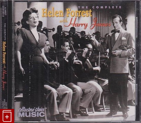 CD Helen Forrest With Harry James – The Complete Helen Forrest With Harry James (1999) USA (A 34927) Jazz, , , компакт диск, купить,  аннотация, слушать: фото №1