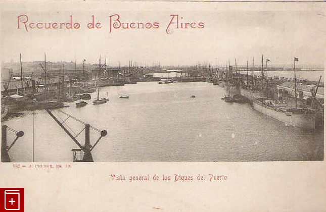 Recuerdo de Buenos Aires Vista general de Los Diques del Puerto, , 1905, , книга, купить,  аннотация, читать: фото №1, старинная открытка, антикварная открытка, дореволюционная открытка