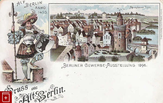 Gruss aus Alt-Berlin  Berliner Gewerbe-Ausstellung 1896, , , , книга, купить,  аннотация, читать: фото №1, старинная открытка, антикварная открытка, дореволюционная открытка