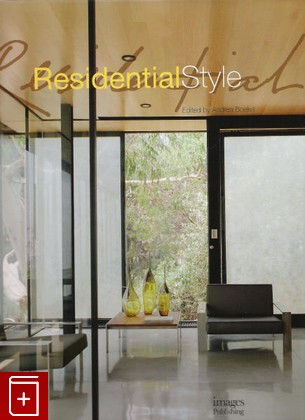 книга Residential Style  Жилой стиль, , 2007, , книга, купить,  аннотация, читать: фото №1