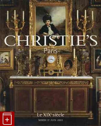 книга Christie's № 5053 Paris Le XIX siecle, , , , книга, купить,  аннотация, читать: фото №1