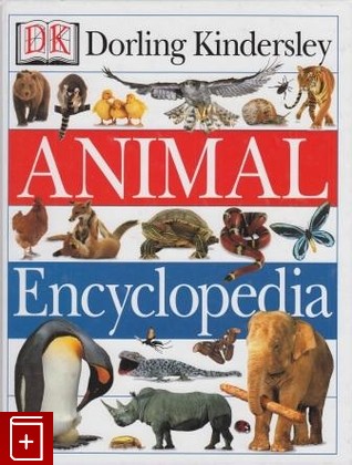 книга Animal Encyclopedia, , 2000, , книга, купить,  аннотация, читать: фото №1