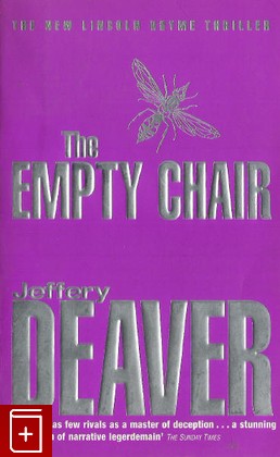 книга The empty chair, Jeffery Deaver, 2001, , книга, купить,  аннотация, читать: фото №1