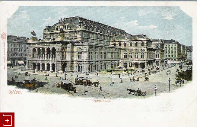 Вена Wien Opernhaus, , , , книга, купить,  аннотация, читать: фото №1, старинная открытка, антикварная открытка, дореволюционная открытка