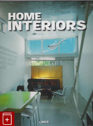 книга Home Interiors, Broto E George W, 2008, , книга, купить,  аннотация, читать: фото №1
