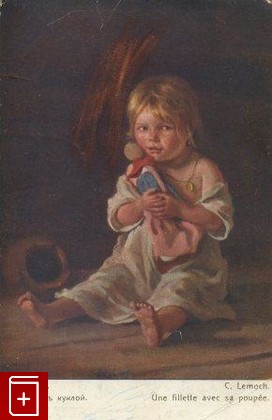 Девочка с куклой, , , , книга, купить,  аннотация, читать: фото №1, старинная открытка, антикварная открытка, дореволюционная открытка