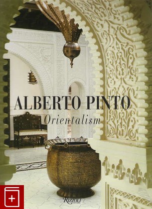 книга Orientalism, Pinto Alberto, 2004, , книга, купить,  аннотация, читать: фото №1