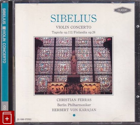CD Sibelius -Violin concerto (1965) JAPAN (CC-1068) Classical, , , компакт диск, купить,  аннотация, слушать: фото №1