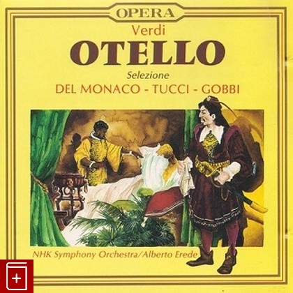 CD Verdi – Otello (Selezione)(1990) EEC (JO-0412) Classical, , , 8 004883 440009компакт диск, купить,  аннотация, слушать: фото №1