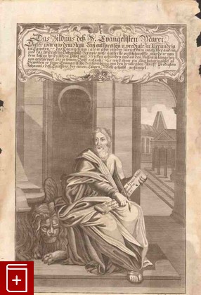 Портрет Евангелиста Марка  Гравюра, Claussner J  C, 1768, , книга, купить,  аннотация, читать: фото №1