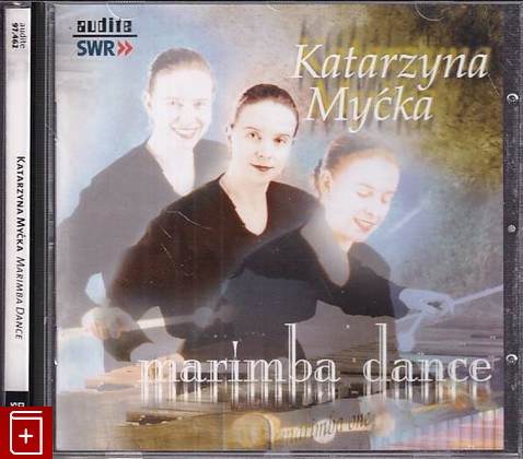 CD Katarzyna Mycka - Marimba Dance (1999) Germany Classical, , , компакт диск, купить,  аннотация, слушать: фото №1