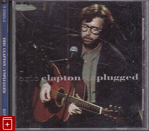 CD Eric Clapton – Unplugged (1992) USA (9 45024-2)  Blues Rock, Pop Rock, , , компакт диск, купить,  аннотация, слушать: фото №1