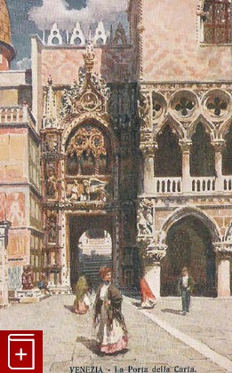 Venezia - La Porta della Carta, , , , книга, купить,  аннотация, читать: фото №1, старинная открытка, антикварная открытка, дореволюционная открытка
