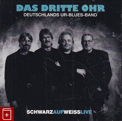 CD Das Dritte Ohr – Schwarz Auf Weiss Livel 2005 Germany 13662 Blues  , , книга, купить, читать, аннотация: фото №1