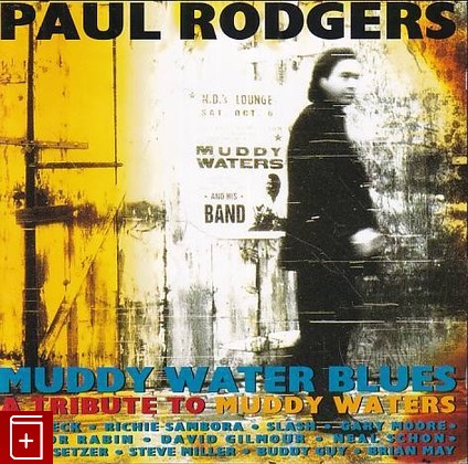 CD Paul Rodgers – Muddy Water Blues - A Tribute To Muddy Waters 2006 Japan VICP-63359 Rock  , , книга, купить, читать, аннотация: фото №1