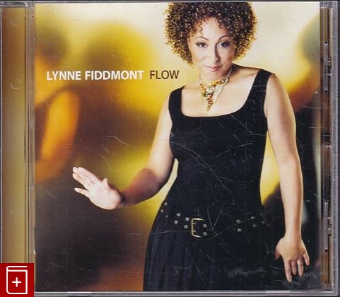 CD Lynne Fiddmont – Flow  2006 USA MidLife Records – 7837 0 73089 0 6 Jazz, Funk / Soul  , , книга, купить, читать, аннотация: фото №1
