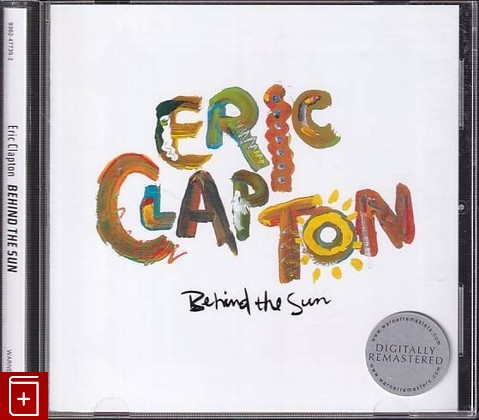CD Eric Clapton – Behind The Sun (2000) Germany (9362 47735-2) Blues Rock, Pop Rock, , , компакт диск, купить,  аннотация, слушать: фото №1