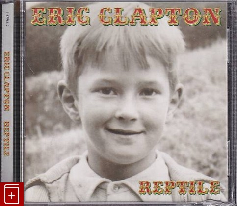 CD Eric Clapton – Reptile (2001) USA (9 47966-2)  Rock, Blues Rock, , , компакт диск, купить,  аннотация, слушать: фото №1