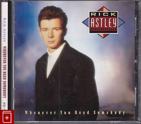 CD Rick Astley – Whenever You Need Somebody 1987 (Germany 1 press) (PD71529) Electronic, Pop, , , компакт диск, купить,  аннотация, слушать: фото №1