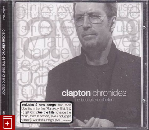 CD Eric Clapton – Clapton Chronicles (The Best Of Eric Clapton) (1999) EU (9362-47564-2)  Blues Rock, Pop Rock, , , компакт диск, купить,  аннотация, слушать: фото №1