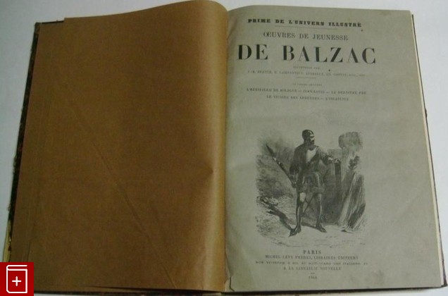 антикварная книга De Balzac  Oeuvres de jeunesse   Ранние произведения  На французском языке, Бальзак Оноре де, 1868, , книга, купить,  аннотация, читать, старинная книга: фото №1