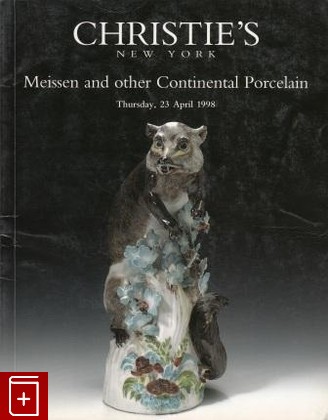 книга Christie's № 8930 Meissen and other Continental Porcelain, , , , книга, купить,  аннотация, читать: фото №1