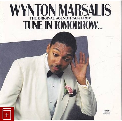 CD Wynton Marsalis – Tune In Tomorrow - The Original Soundtrack 1990 CK 47044 	Jazz, Stage & Screen  , , книга, купить, читать, аннотация: фото №1