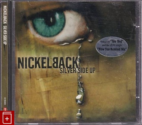 CD Nickelback – Silver Side Up (2001) EU (12 084852) Alternative Rock, Pop Rock, , , компакт диск, купить,  аннотация, слушать: фото №1