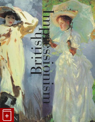 книга British Impressionism, Mcconkey, 1998, 978-0-7148-2956-0, книга, купить,  аннотация, читать: фото №1