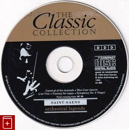 CD SAINT-SAENS - Orchestral Legends (1995) SINGAPORE (CC-020) Classic, , 1995, компакт диск, купить,  аннотация, слушать: фото №2