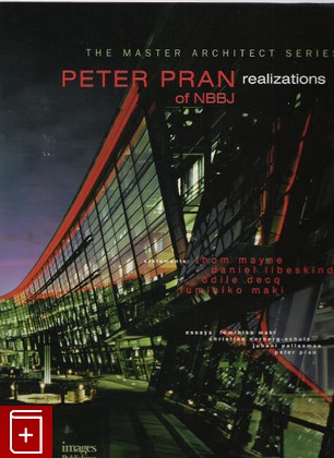книга Peter Pran Realizations of NBBJ, , 2007, , книга, купить,  аннотация, читать: фото №1