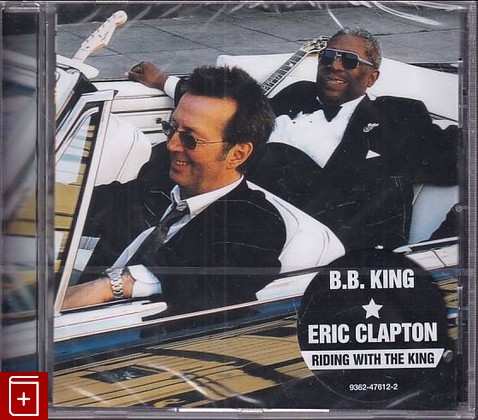 CD B B  King & Eric Clapton – Riding With The King (2000) EU (9362-47612-2) Blues Rock, , , компакт диск, купить,  аннотация, слушать: фото №1