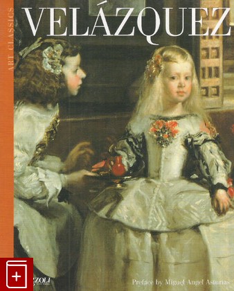 книга Velazquez, , 2006, 0-8478-2812-3, книга, купить,  аннотация, читать: фото №1
