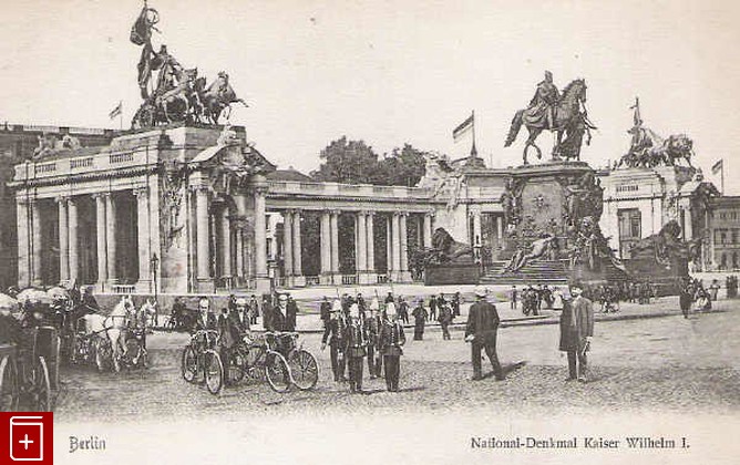 Берлин  National-Denkmal Kaiser Wilhelm I, , , , книга, купить,  аннотация, читать: фото №1, старинная открытка, антикварная открытка, дореволюционная открытка