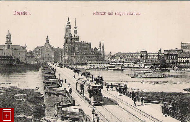 Дрезден Dresden Altstadt mit Auuslusbrucke, , , , книга, купить,  аннотация, читать: фото №1, старинная открытка, антикварная открытка, дореволюционная открытка