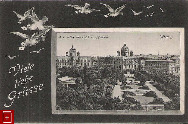 Вена Wien K  k Volksgarten und k k Hofmuseen, , 1907, , книга, купить,  аннотация, читать: фото №1, старинная открытка, антикварная открытка, дореволюционная открытка