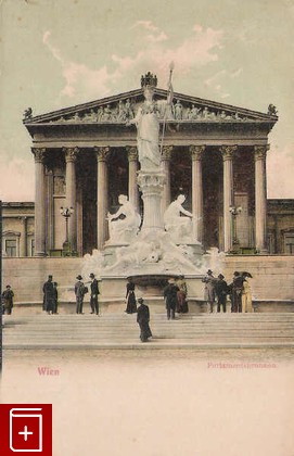 Вена Wien Parlamentsbruunnen, , , , книга, купить,  аннотация, читать: фото №1, старинная открытка, антикварная открытка, дореволюционная открытка